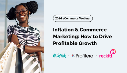 MikMak Reckitt Profitero Webinar Q22024